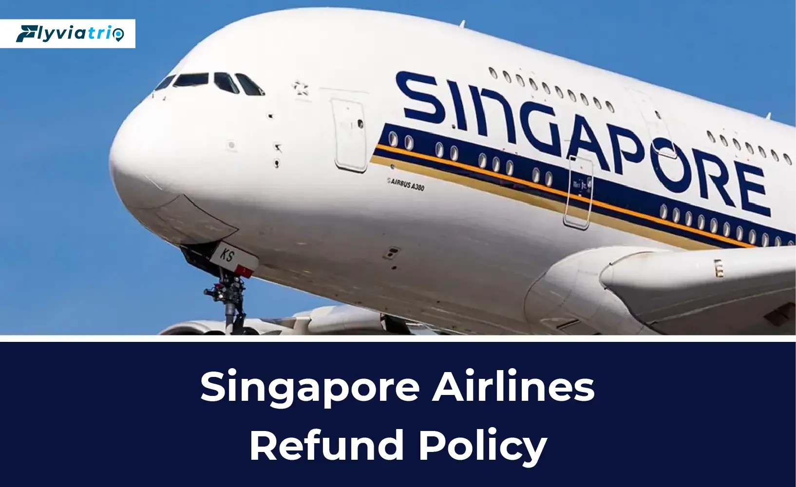 Singapore Airlines' Refund Policy: What to Know