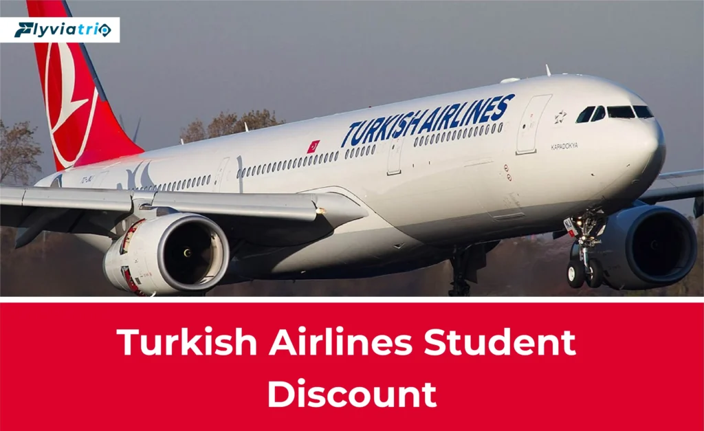 Turkish airlines student discount