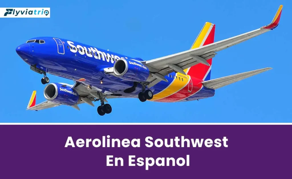 Aerolinea Southwest En Español