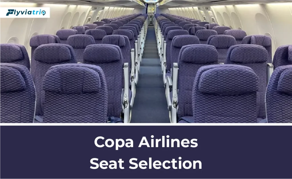 Copa Airlines Seat Selection