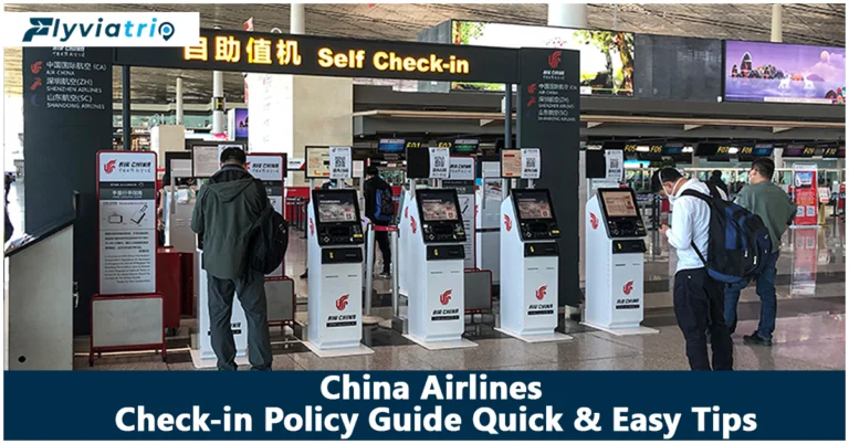 China Airlines Check-In Policy – Online & Airport Process