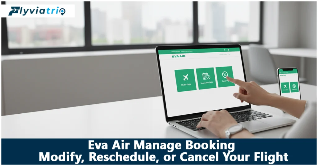 EVA Air Manage Booking – Modify & Reschedule Your Flight