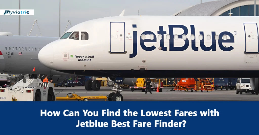 Jetblue Best Fare Finder