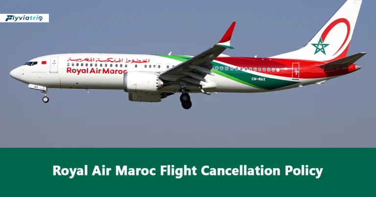 Royal Air Maroc Flight Cancellation Rules & Policies