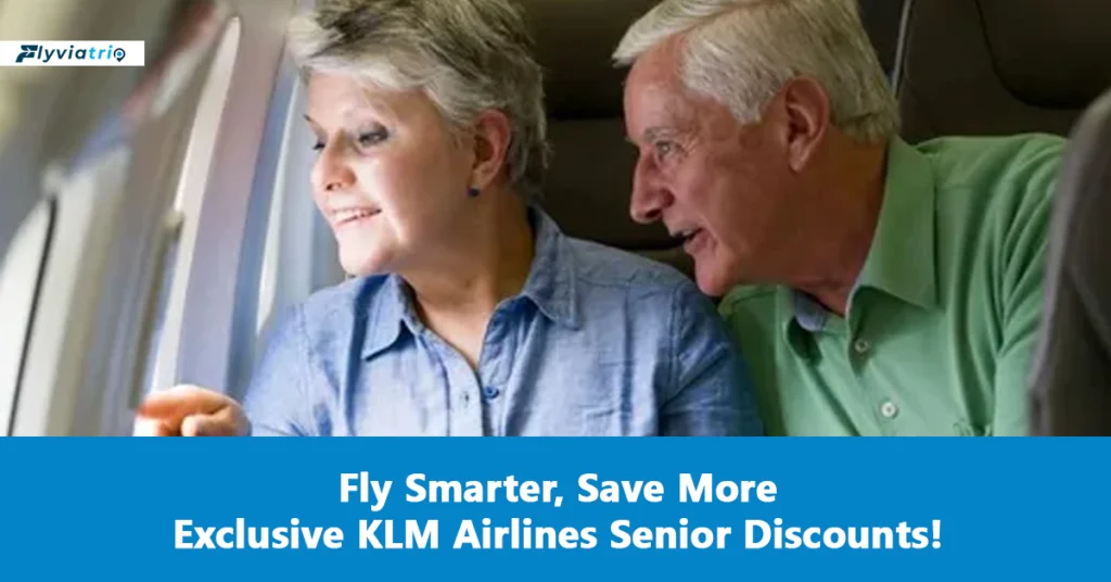 KLM Senior Discount