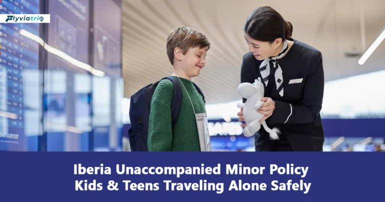 Iberia Airlines Unaccompanied Minor Policy