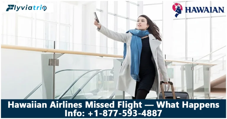 Hawaiian Airlines Missed Flight: What You Need to Know