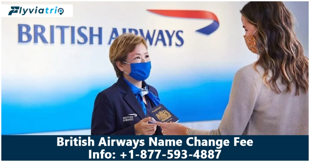 British Airways Name Change Fee