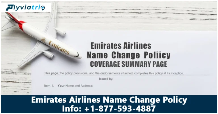 How to Change Name on Emirates Ticket? Policy, Fees & Rules