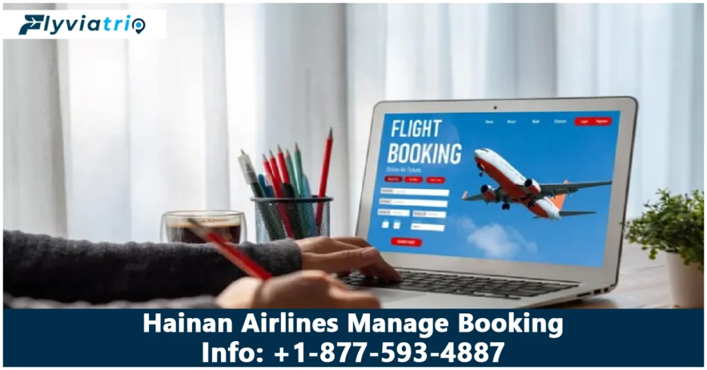 Hainan Airlines Manage Booking & Reservations