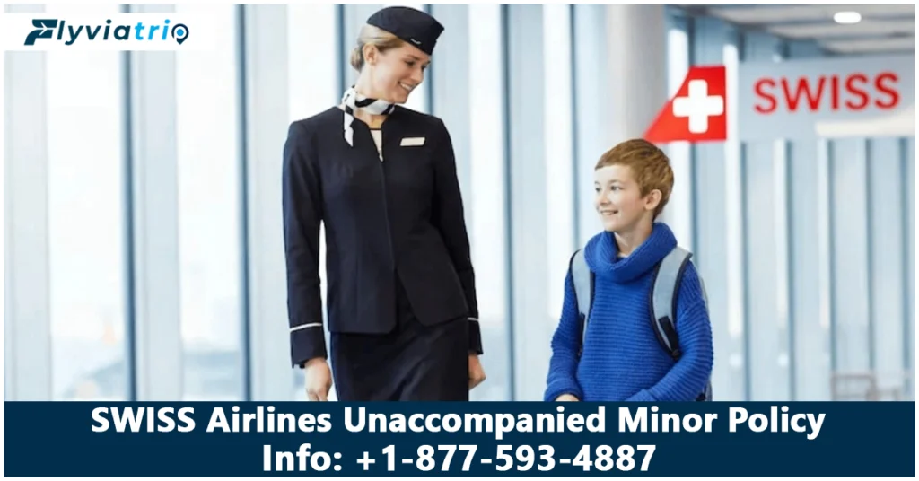 SWISS Airlines Unaccompanied Minor Policy